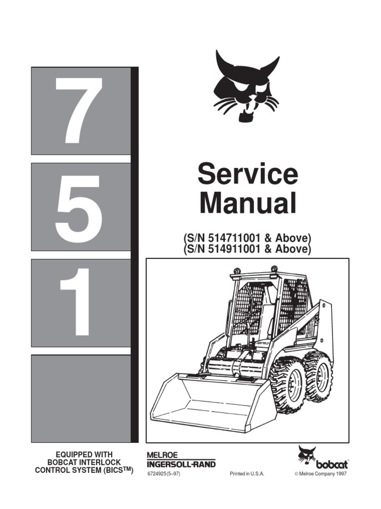 PDF Bobcat 751 Service Repair Manual SN 514711001 and Above SN 514911001  and Above PDF | PDF | Vehicle Technology | Vehicles