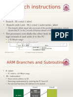Branch Instructions: Branch: B Label Branch With Link: BL Subroutine - Label