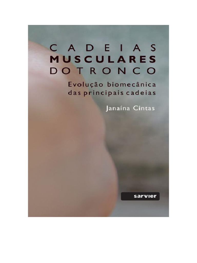 Livro - Cadeias Posterolaterais - Cadeias Musculares e Articulares