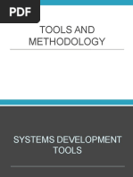 Tools Methods and Methodology