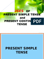 PRESENT SIMPLE AND CONTINUOUS USES AND EXAMPLES