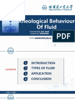 Rheological Behaviour of Fluid: Presented By: Dev Amit Student ID: 19SF08409