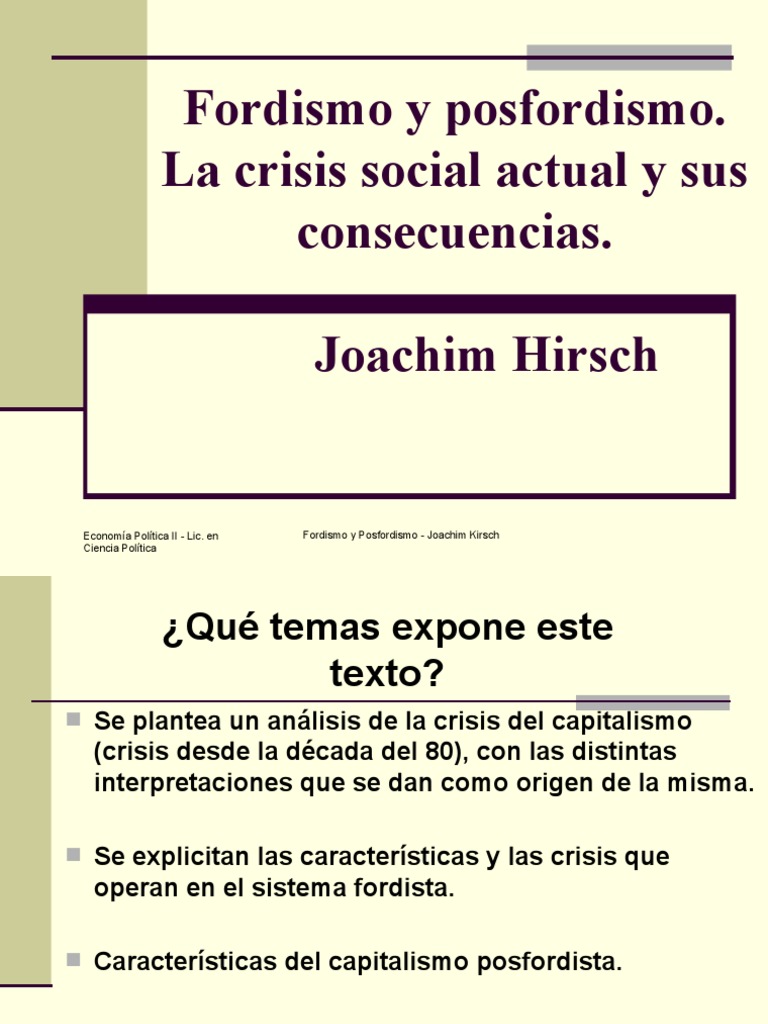 Hirsch. Fordismo y Posfordismo. | PDF | Acumulación de capital | Capital  (economía)