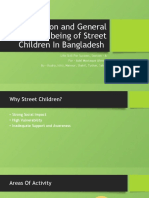 Presentation - Education and General Well-Being of Street Children in Bangladesh