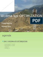 Wcdma Kpi Optimization: Presented by Ahmed Aziz