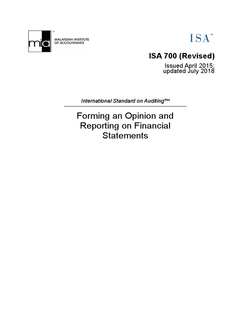Forming An Opinion and Reporting On Financial Statements: ISA 700 ...