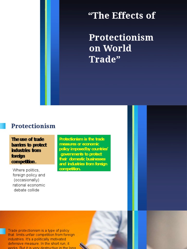 Effects of Protectionism on Trade | PDF | Tariff | Protectionism