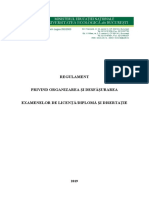 REGULAMENT PRIVIND ORGANIZAREA SI DESFASURAREA EXAMENELOR DE LICENTA (DIPLOMA) SI DISERTATIE - 2019_v2