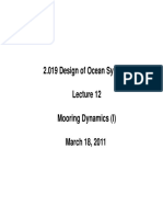 2 019 D 2.019 Desiign of Ocean S Systems Fo T Mooring Dynamics (I) G y March 18, 2011