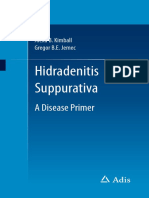 Hidradenitis Suppurativa - A Disease Primer. Alexa B. Kimball, Gregor B.E. Jemec. 2017. Adis, Cham