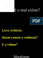 Por Quê o Mal Existe