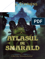 John Stephens [CARTILE INCEPUTULUI] - 01.Atlasul de smarald