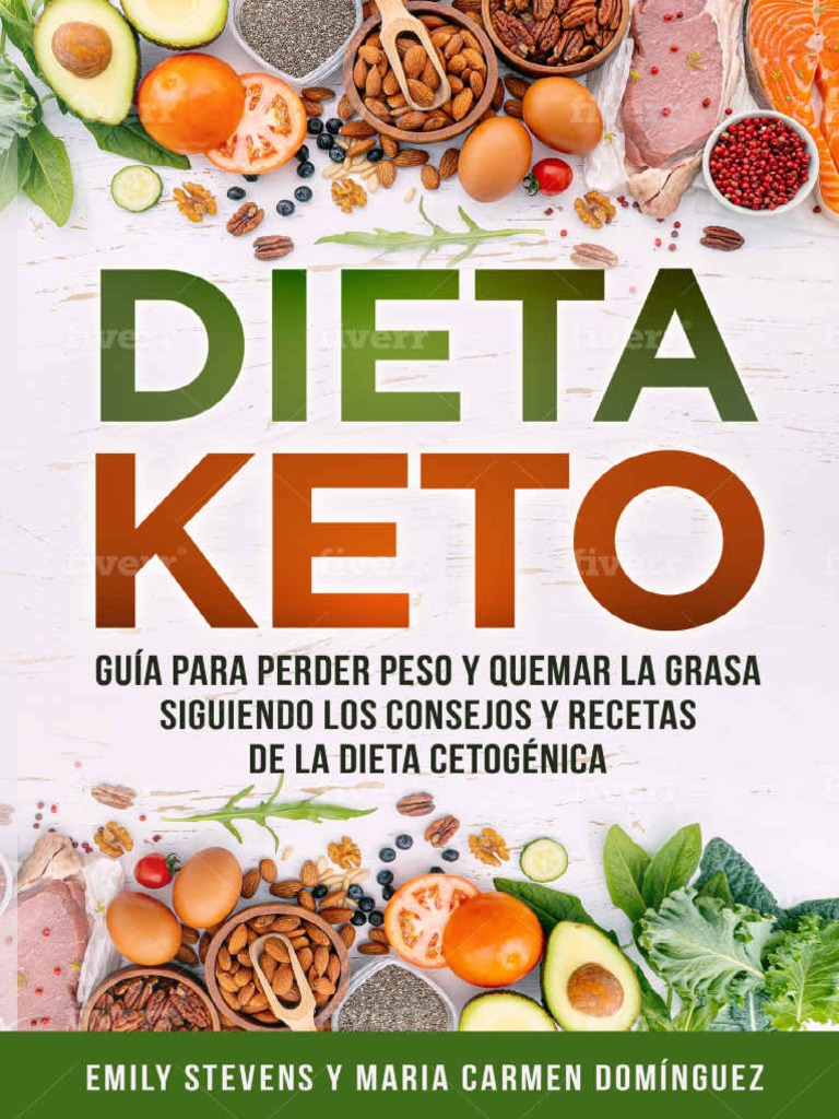 Dieta Keto para Perder Peso y Quemar La Grasa, PDF, Cetosis
