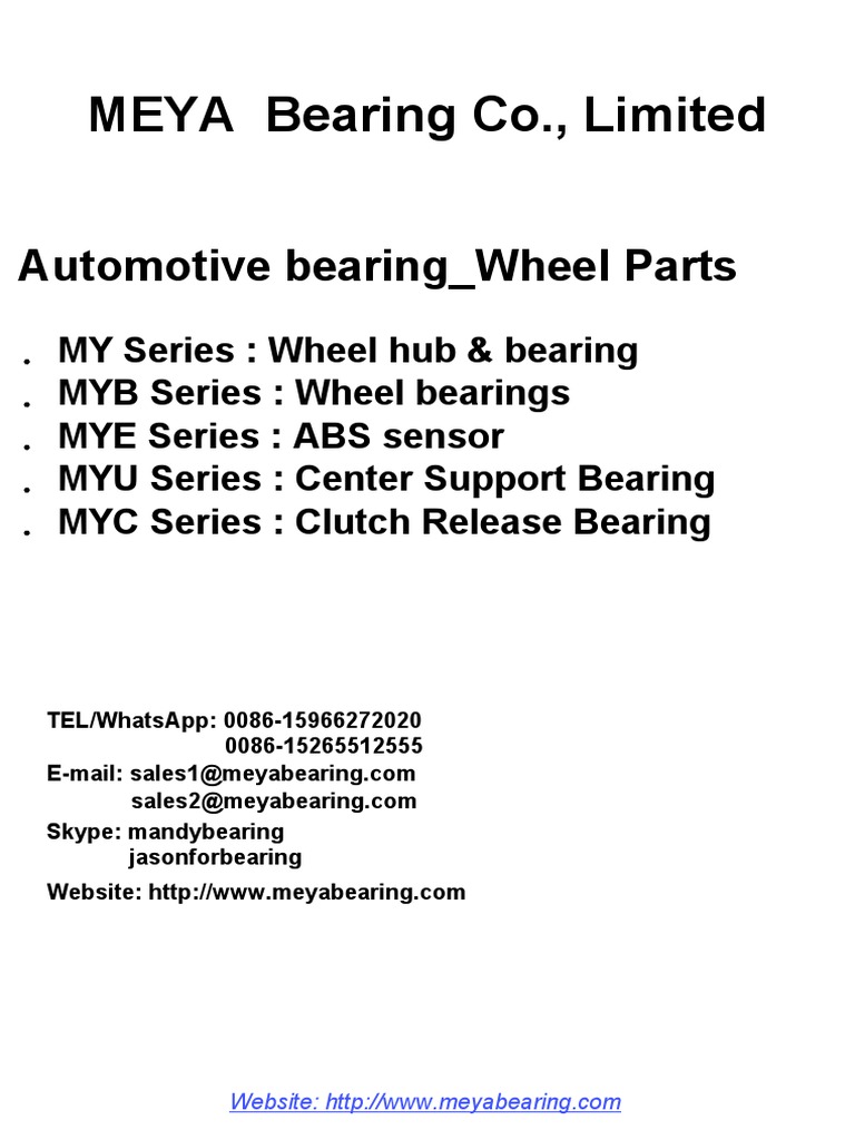 MEYA BEARING Wheel Hub Bearing - ABS Sensor - Center Support