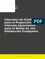 INTERVALOS DE CONFIANZA PARA LA PROPORCION E INTERVALO APROXIMADO PARA LA MEDIA DE UNA DISTRIBUCION CUALQUERA.pdf