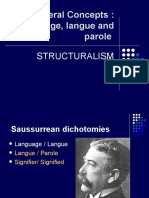 General Concepts: Language, Langue and Parole: Structuralism