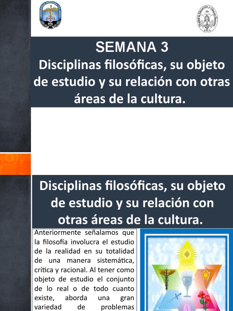 Semana 3 Disciplinas filosóficas, su objeto de estudio y su relación con otras áreas de la