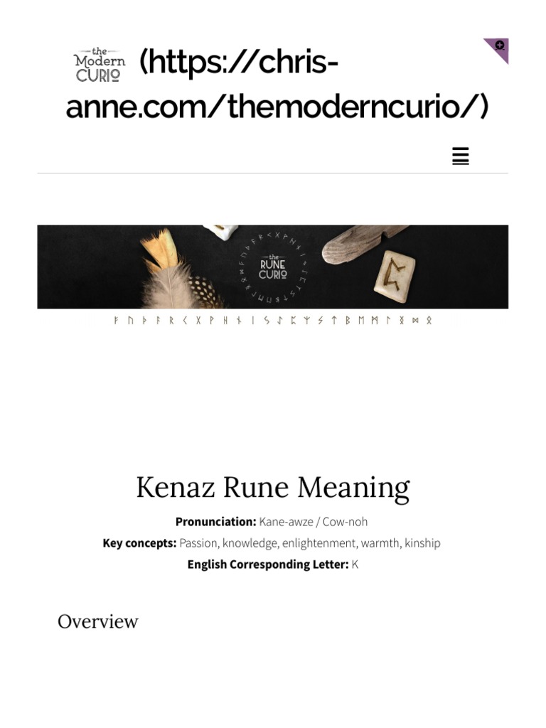 Kenaz Rune Meaning The Modern Curio | PDF | Wisdom | Enlightenment ...