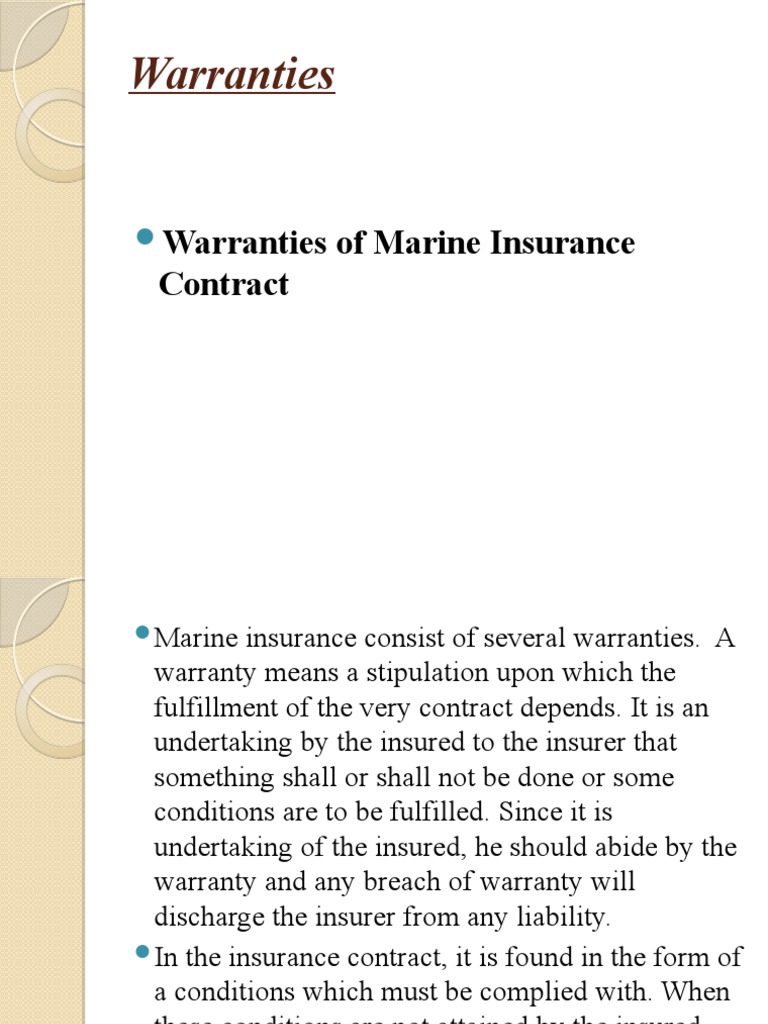 An InDepth Examination of Warranties in Marine Insurance Contracts