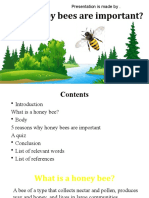 Why Honey Bees Are Important?: Presentation Is Made by