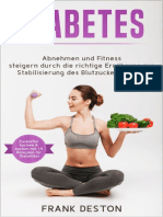 Diabetes_ Abnehmen und Fitness steigern durch die richtige Ernährung zur Stabilisierung des Blutzuckerspiegels (weitestgehend zuckerfrei Kochen und Backen ... 19 Rezepten für Diabetiker) (German Edition)