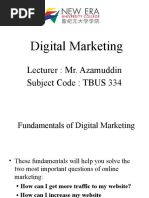 Digital Marketing: Lecturer: Mr. Azamuddin Subject Code: TBUS 334