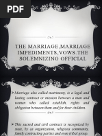 The Marriage, Marriage Impediments, Vows - The Solemnizing Official