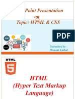 Power Point Presentation On Topic: HTML & CSS: Submitted By: Himani Kathal