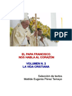 EL PAPA FRANCISCO NOS HABLA AL CORAZÓN - VIDA CRISTIANA N.2