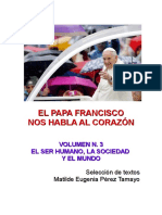EL PAPA FRANCISCO NOS HABLA AL CORAZÓN - TEMAS SOCIALES N.3