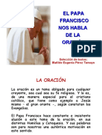 EL PAPA FRANCISCO NOS HABLA DE LA ORACIÓN