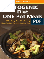Ketogenic Diet 250 - Easy One Pot Ketogenic Meals From Your Slow Cooker - Pressure Cooker - Dutch Oven and More - Nodrm