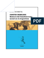 Chumbita, Hugo, Jinetes rebeldes. Historia del bandolerismo social en la Argentina.pdf