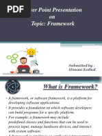 Power Point Presentation On Topic: Framework: Submitted By: Himani Kathal