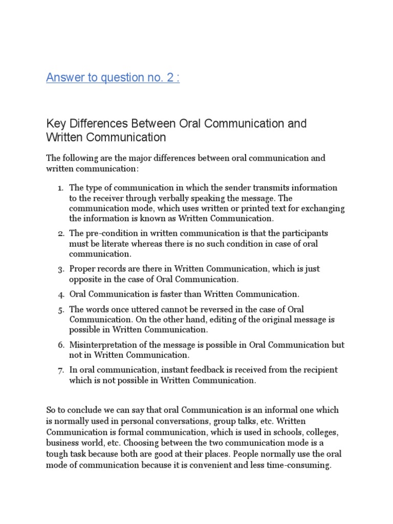 Answer To Question No. 2 Key Differences Between Oral Communication
