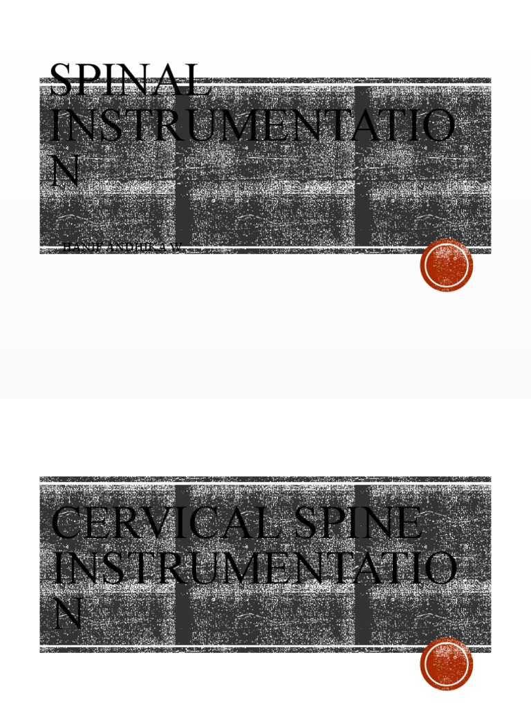 Spine Instrumentation | PDF | Vertebra | Vertebral Column