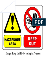 Danger Keep Out Hydro Testi