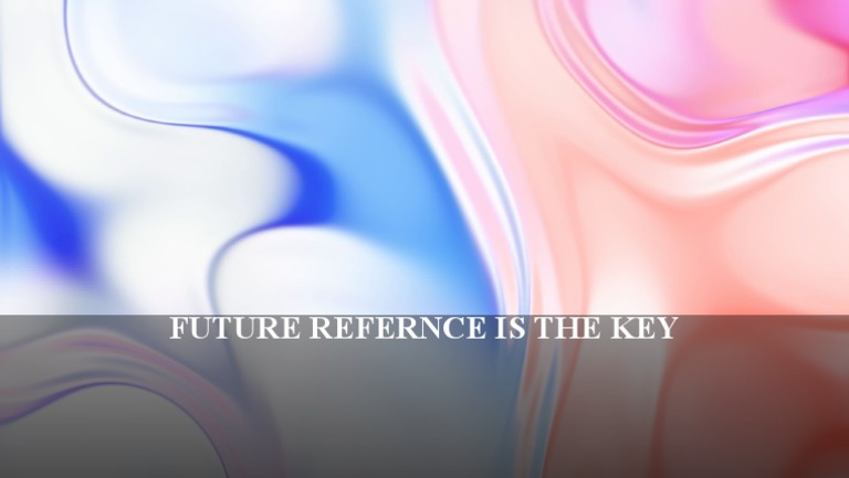 Future Reference: Key Strategies Explained | PDF