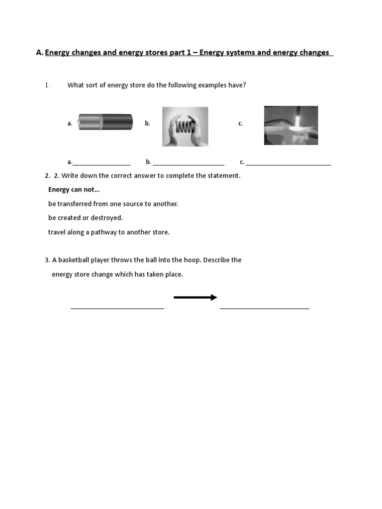 A. Energy Changes and Energy Stores Part 1 - Energy Systems and Energy ...