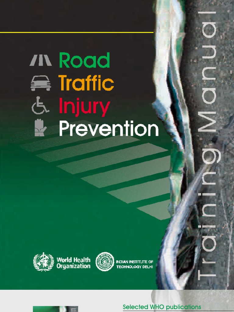 Road Traffic Injury Prevention Manual | Traffic Collision | Respiratory ...