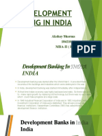 Development Banking in India: Akshay Sharma 18421010 MBA-II (F1)