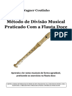 Método de Divisão Musical - Praticado Com a Flauta Doce