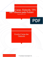 Koreksi Cairan, Elektrolit, TPN dan Albumin pada Pediatri