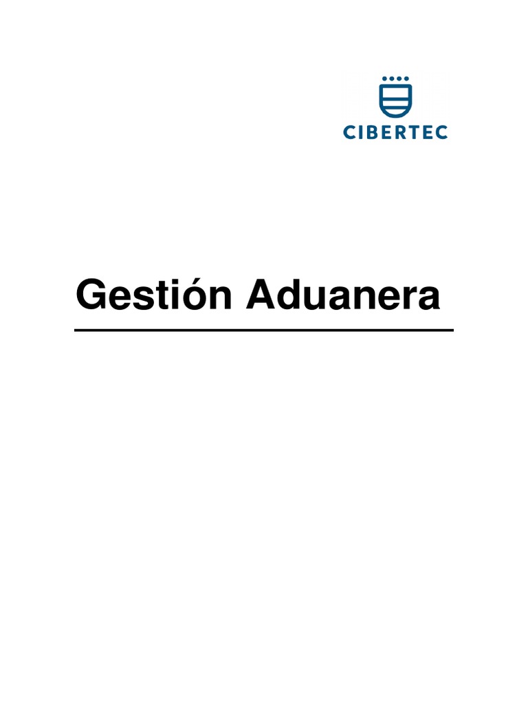 Gestión Aduanera Pdf Pdf Aduana El Comercio Internacional