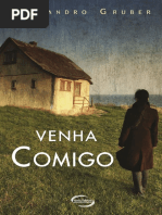 GRUBER, A. Venha Comigo