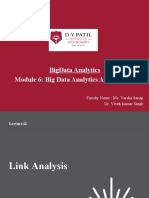 Bigdata Analytics Module 6: Big Data Analytics Applications: Faculty Name: Ms. Varsha Sanap Dr. Vivek Kumar Singh