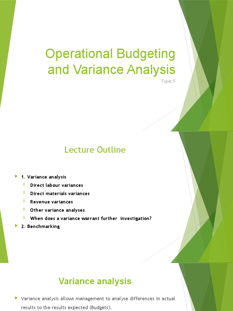 Operational Budgeting and Variance Analysis: Topic 5 | PDF | Labour ...