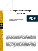 Rolling Contact Bearings Lecture #3: Course Name: Design of Machine Elements Course Number: MET 214