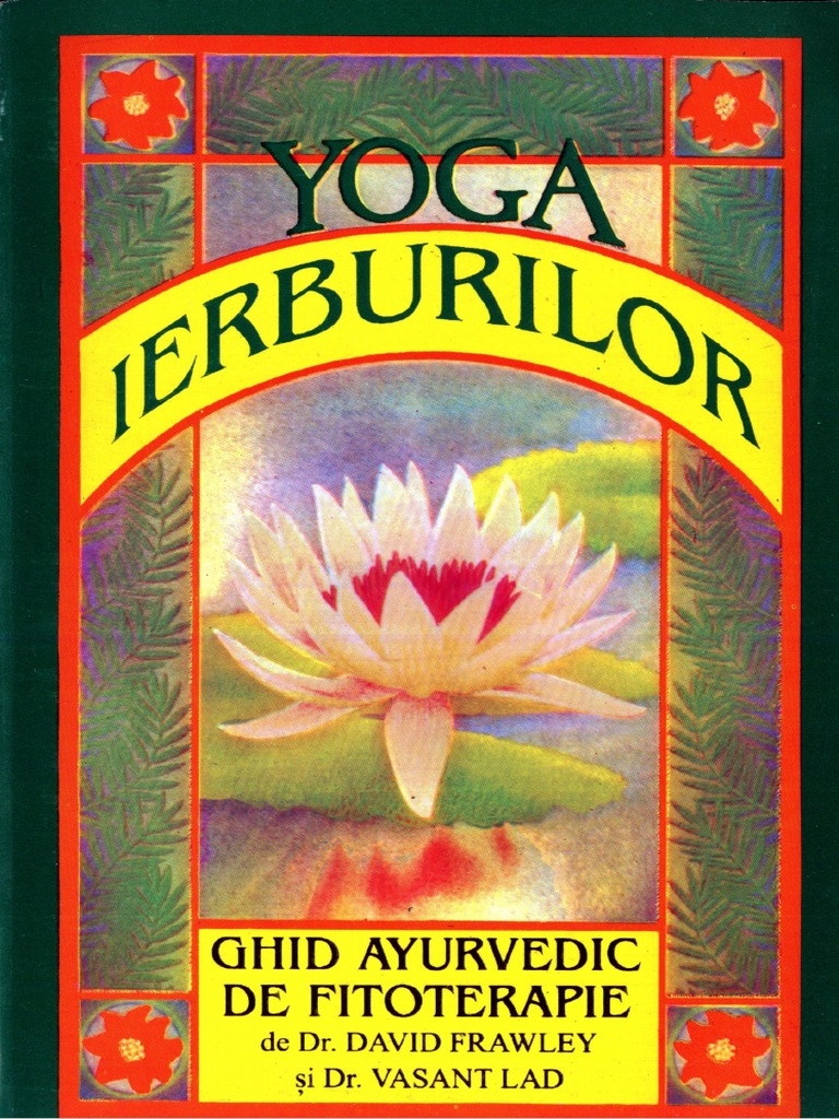 David Frawley Yoga Ierburilor Ghid Ayurvedic de Fitoterapie PDF PDF