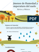 Regímenes de Humedad y Temperatura Del Suelo